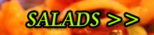salads